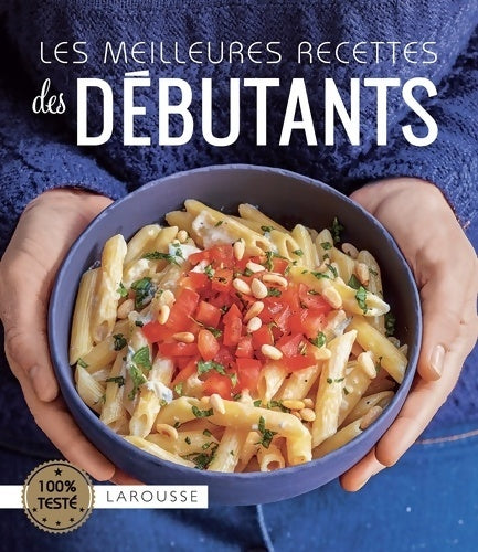 Les meilleures recettes des débutants - Collectif -  Les meilleures recettes - Livre