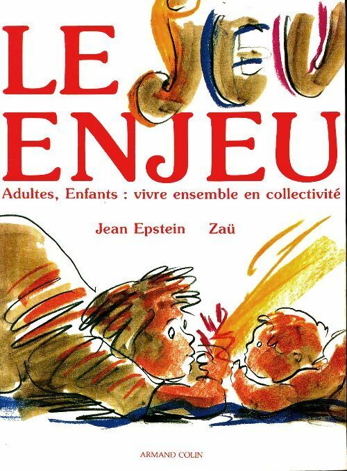 Le jeu enjeu - Jean Epstein -  Armand Colin GF - Livre
