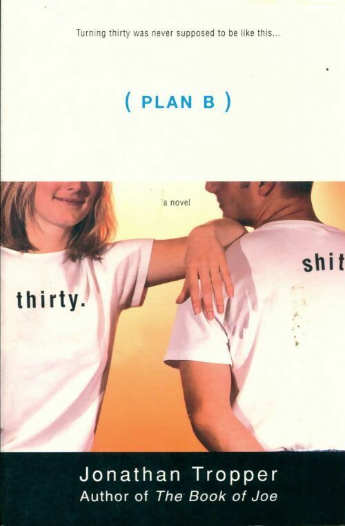 (Plan B) - Jonathan Tropper -  St Martin's griffin GF - Livre