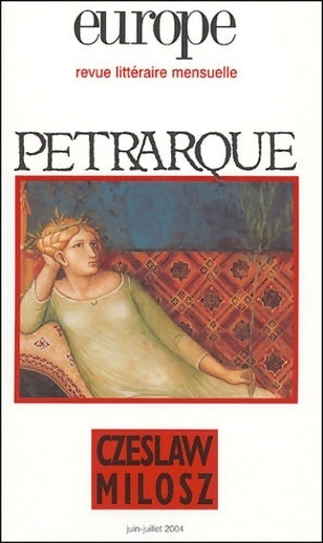 Europe numéro 902-903 : Pétrarque - Frank La brasca -  Europe Revue - Livre