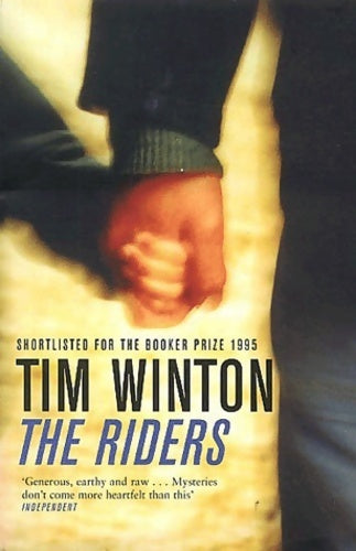 The riders - Tim Winton -  Picador - Livre