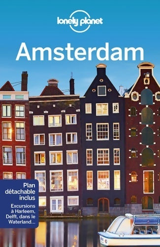 Amsterdam - Collectif -  Lonely Planet Guides - Livre