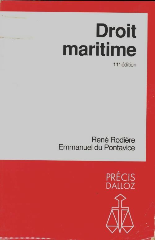 Droit maritime - René Rodière -  Précis Dalloz - Livre