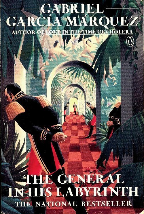 The général in his labyrinth - Gabriel Garcìa Màrquez -  Penguin GF - Livre