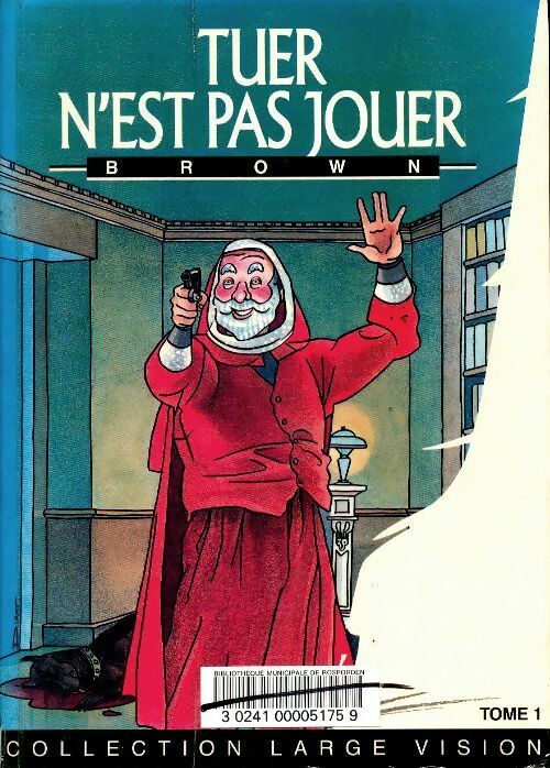 Tuer n'est pas jouer Tome I - Fredric Brown -  Largevision - Livre