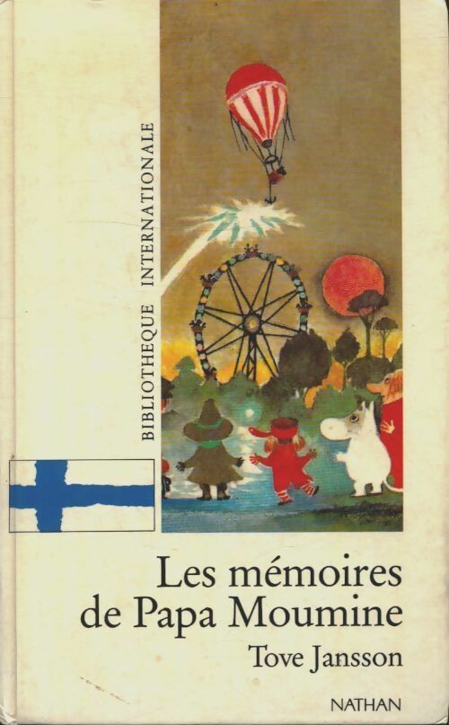Les mémoires de Papa Moumine - Tove Jansson -  Bibliothèque internationale - Livre