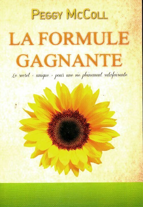 La formule gagnante - Peggy McColl -  Le Grand Livre du Mois GF - Livre