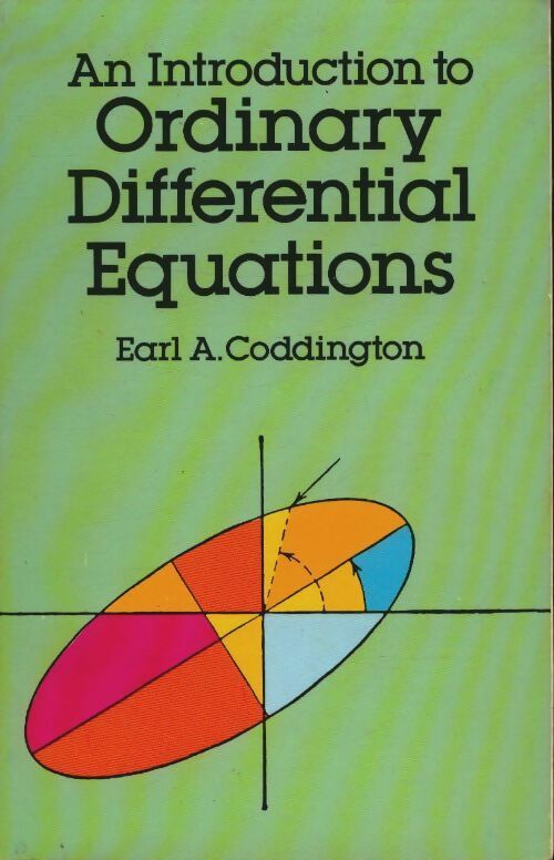 An introduction to ordinary differential equations - Earl A. Coddington -  Dover Publications GF - Livre