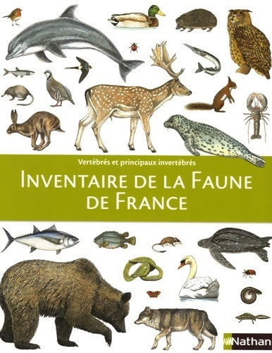 Inventaire de la faune de France : Vertébrés et principaux invertébrés - Marc Duquet -  Nathan GF - Livre
