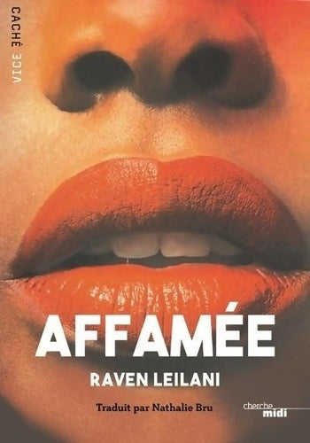 Affamée - Raven Leilani -  Vice caché - Livre