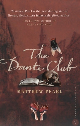 The Dante club - Matthew Pearl -  Vintage books - Livre