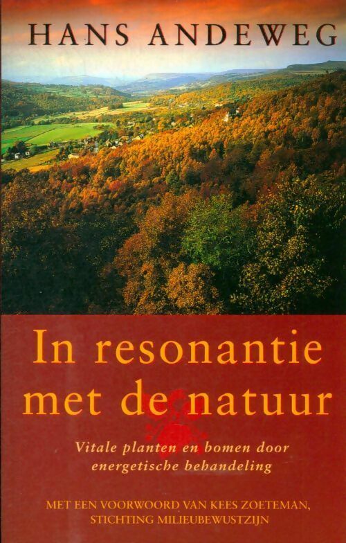 In resonantie met de natuur  - Hans Andeweg -  Cosmos Z & K - Livre