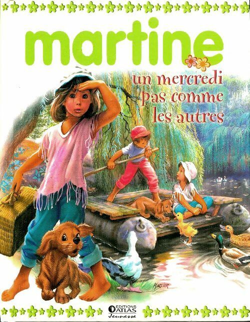 Martine, un mercredi pas comme les autres - Gilbert Delahaye -  Atlas GF - Livre