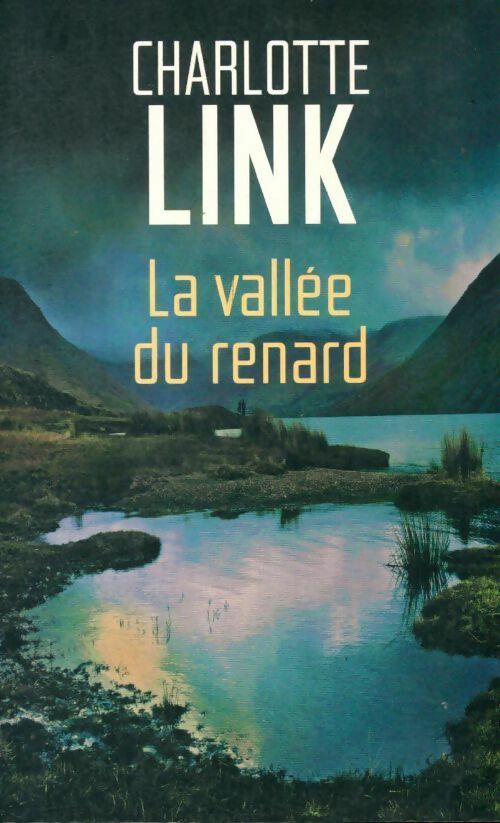 La vallée du renard - Catherine Barret -  Le Grand Livre du Mois GF - Livre