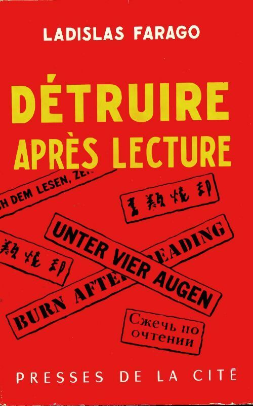 Détruire après lecture - Ladislas Farago -  Presses de la Cité GF - Livre
