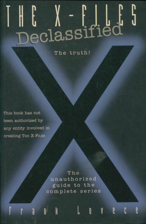 X-files declassified - Frank Lovece -  Hodder & Stoughton GF - Livre