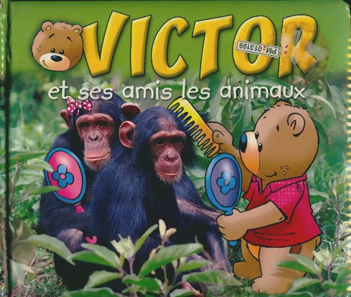 Victor et ses amis les animaux - Collectif -  Victor - Livre