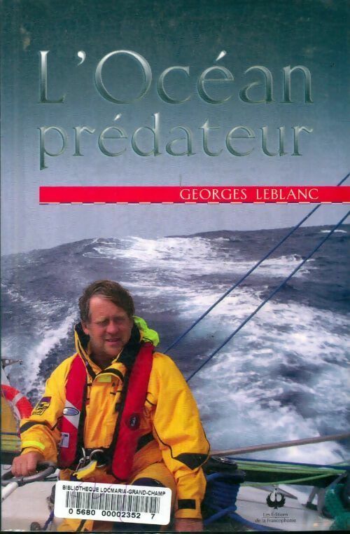 L'océan prédateur - Georges Leblanc -  Francophonie GF - Livre
