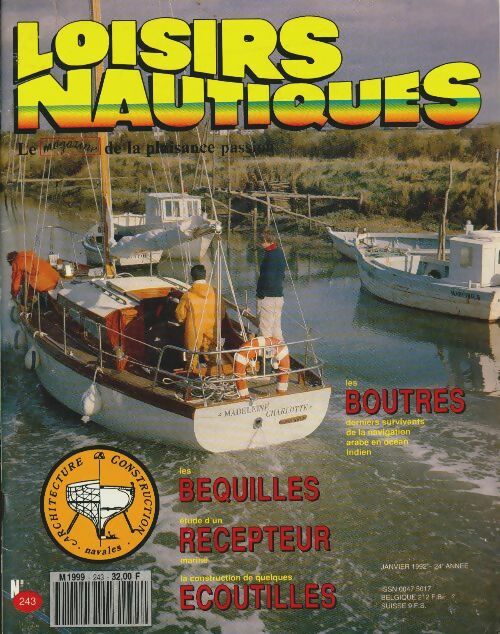 Loisirs nautiques n°243 : Les boutres - Collectif -  Loisirs nautiques - Livre