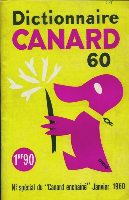 Dictionnaire canard 1960 - Collectif -  Le Canard Enchainé - Livre