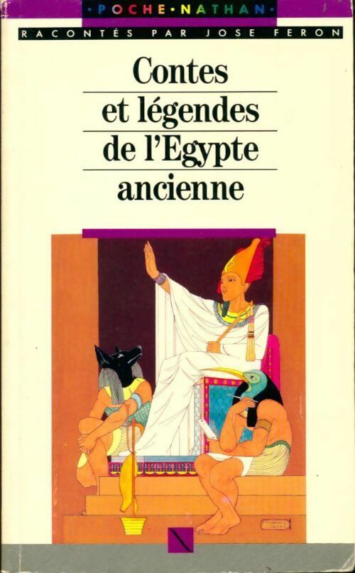 Contes et légendes de l'Egypte ancienne - José Féron Romano -  Arc en Poche - Livre