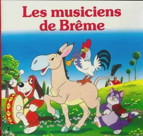 Les musiciens de Brême - Inconnu -  Minicontes classiques - Livre