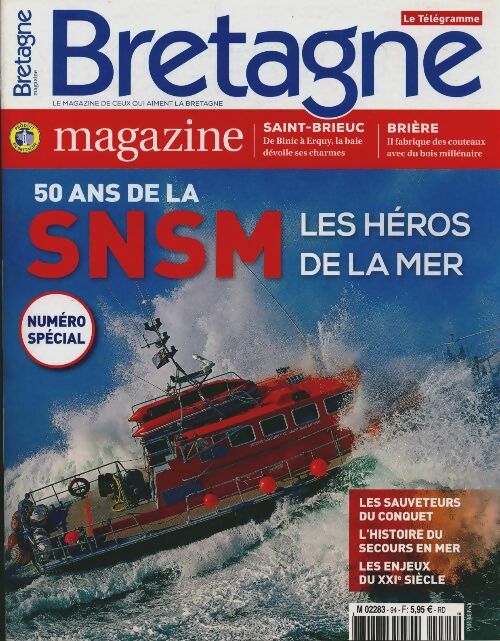 Bretagne magazine n°94 : 50 ans de la SNSM - Collectif -  Bretagne magazine - Livre