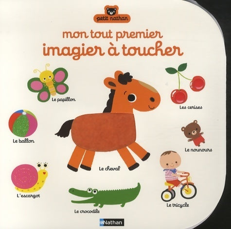 Mon tout premier imagier à toucher - Emiri Hayashi -  Petit Nathan - Livre