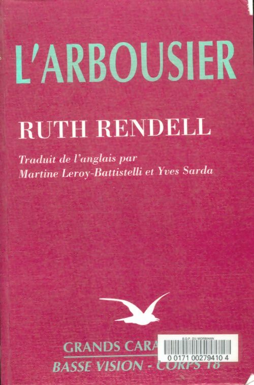 L'arbousier - Ruth Rendell -  Basse vision - Livre