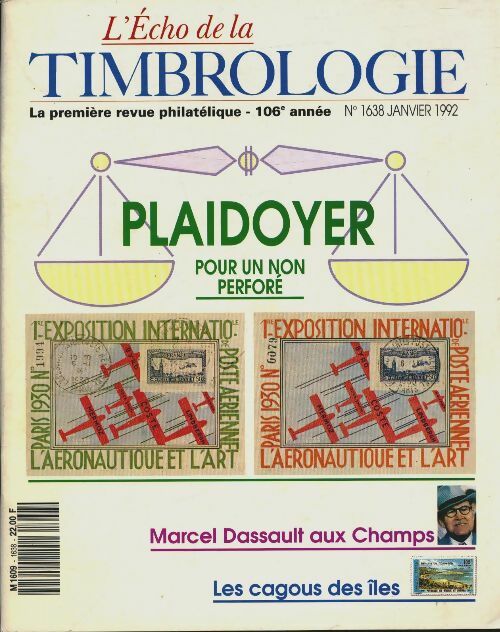 L'écho de la timbrologie n°1638 : Plaidoyer pour un non perforé - Collectif -  L'écho de la timbrologie - Livre