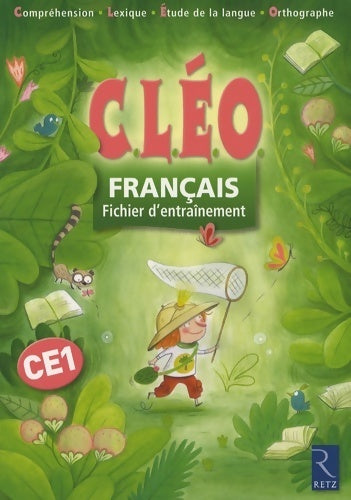 Cléo Français CE1. Fichier d'entraînement - Antoine Fetet -  Cléo - Livre