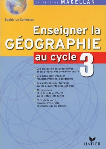 Enseigner la géographie au cycle 3 - Claude Ranaivonasy -  Magellan - Livre