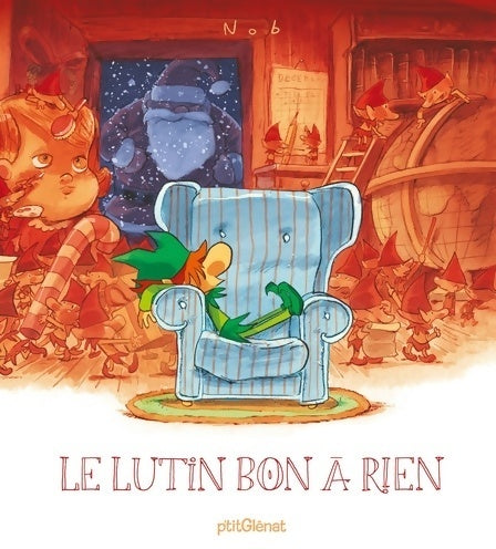 Le lutin bon à rien - Nob -  Vitamine - Livre