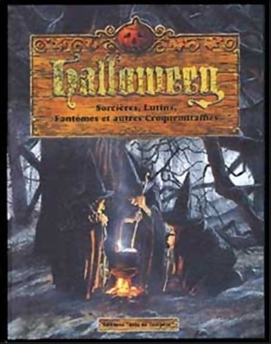 Halloween : Sorcières lutins fantômes et autres croquemitaines - Patrick Jézéquel -  Au bord des continents GF - Livre