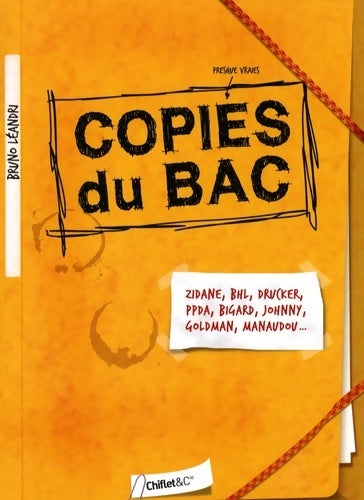 Les copies du bac d'ardisson a zidane - Bruno Léandri -  Chiflet - Livre