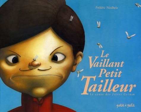 Le vaillant petit tailleur - Frédéric Niedbala -  Petit à petit  - Livre