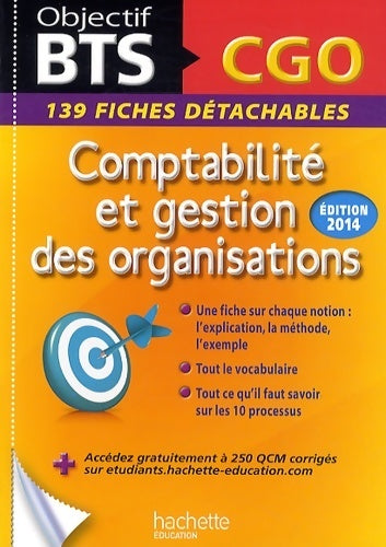 Fiches détachables BTS comptabilité et gestion des organisations - Patricia Charpentier -  Objectif BTS - Livre