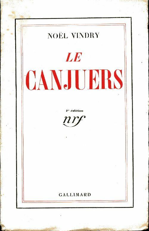 Le canjuers - Noël Vindry -  Gallimard poches divers - Livre