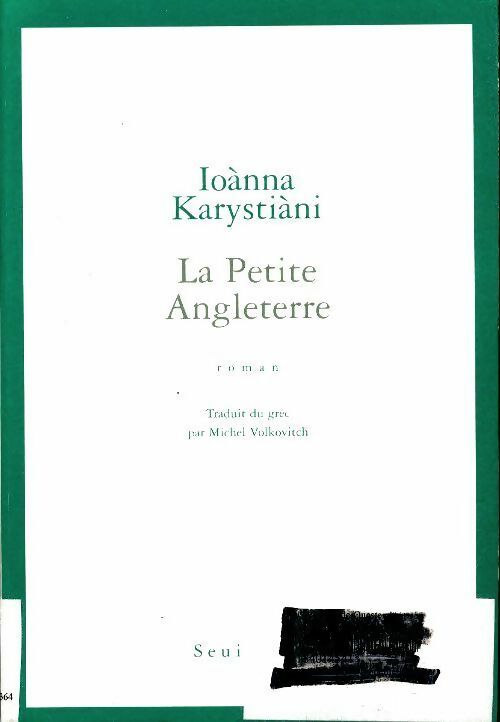 La petite Angleterre - Ioanna Karystiani -  Cadre vert - Livre