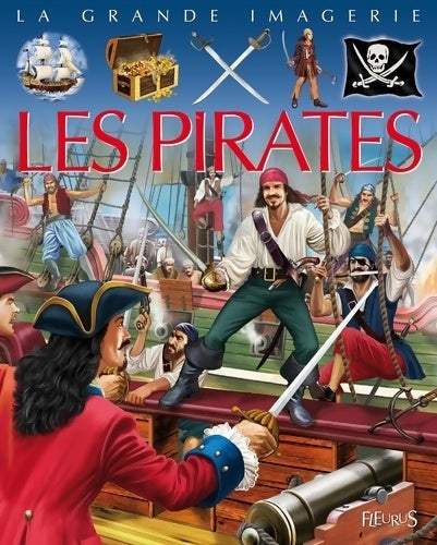 Les pirates - Stéphanie Redoulès -  La grande imagerie - Livre