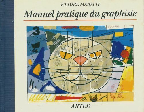 Manuel pratique du graphiste - Ettore Maiotti -  Arted GF - Livre