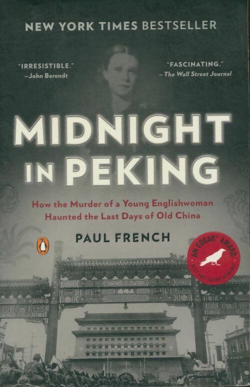 Midnight in Peking - Paul French -  Penguin GF - Livre