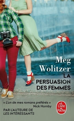 La persuasion des femmes - Meg Wolitzer -  Le Livre de Poche - Livre