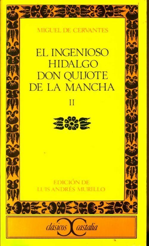 Don quijote de la Mancha Tome II - Miguel Cervantes ; Miguel De Cervantès Saavedra -  Clasicos Castalia - Livre