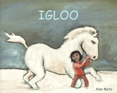 Igloo - Alan Mets -  Les lutins - Livre