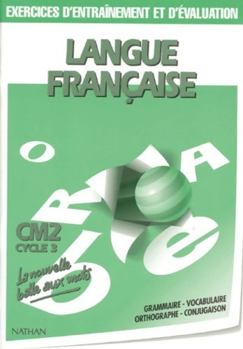 Nouvelle balle aux mots CM2 exercices d'évaluation - Pascal Denardou -  La balle aux mots - Livre