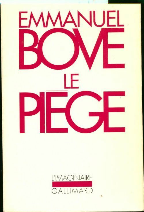 Le piège - Emmanuel Bove -  L'imaginaire - Livre