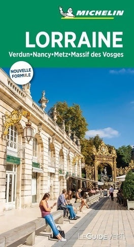 Guide vert Lorraine - Michelin -  Le Guide vert - Livre