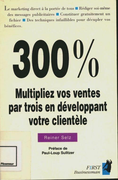 300% multipliez vos ventes par trois - Reiner Selz -  businessman - Livre