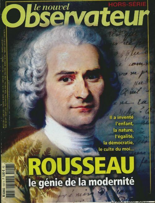 Le nouvel observateur Hors-série n°1007 : Rousseau, le génie de la modernité - Collectif -  Le nouvel observateur Hors-série - Livre